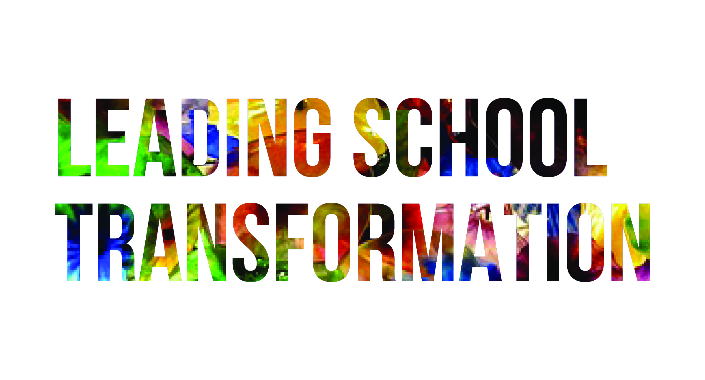 Leading School Transformation