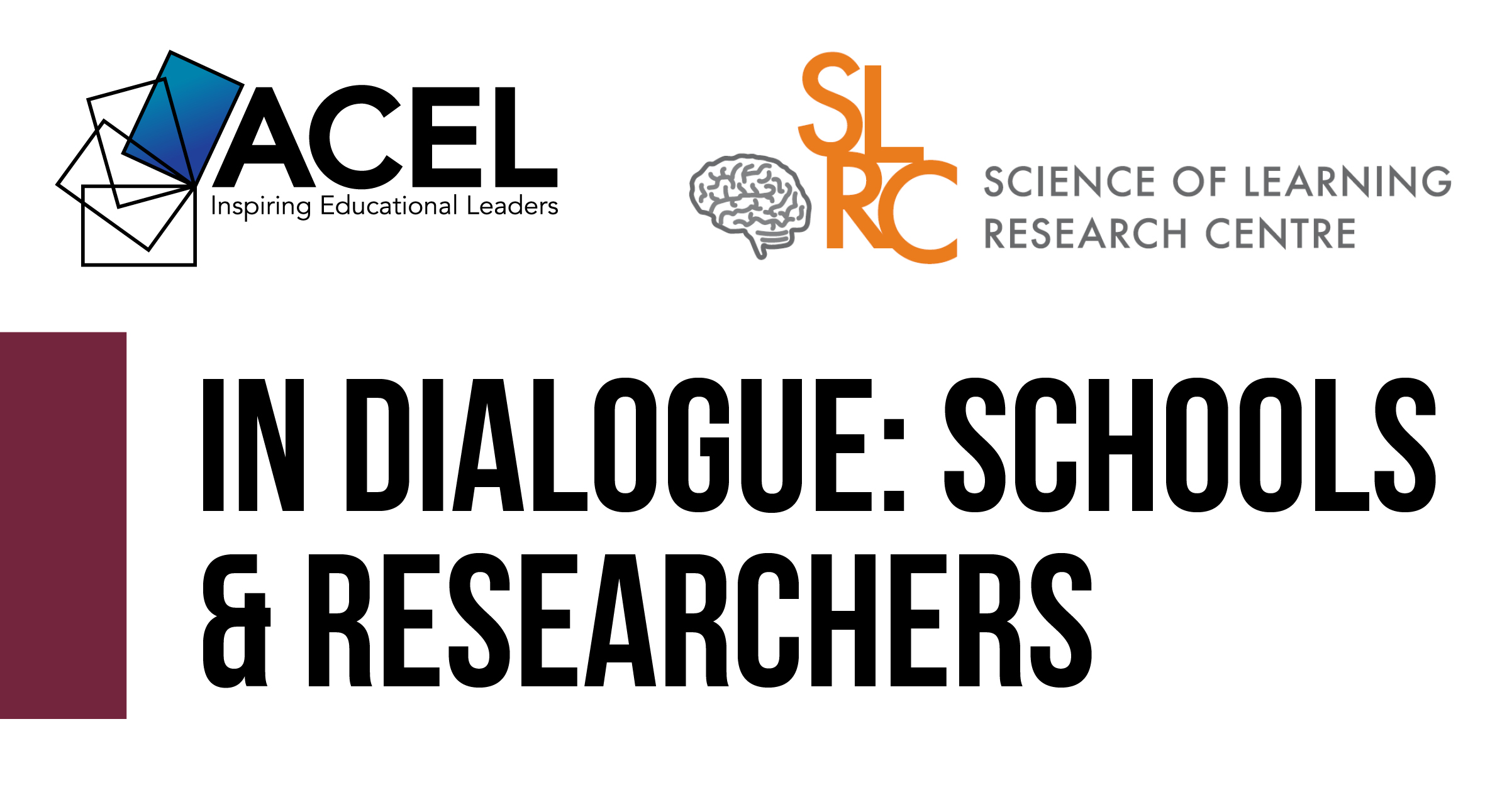 In Dialogue: Schools and Researchers