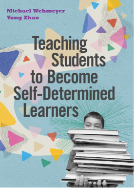 OLD - Teaching Students to Become Self-Determined Learners