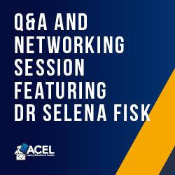 ACEL WA: Networking Featuring Dr Selena Fisk