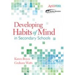 Developing Habits of Mind in Secondary Schools
