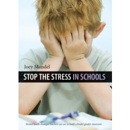 Stop the Stress in Schools: Mental health strategies teacher