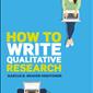 How to Write Qualitative Research