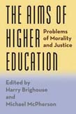 Aims of Higher Education: Problems of Morality and Justice