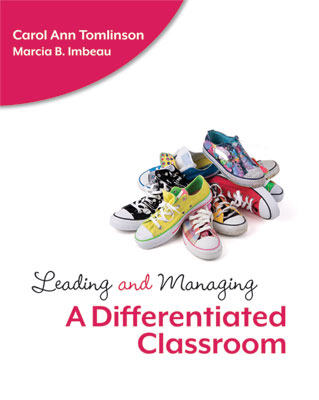 OLD - Leading and Managing a Differentiated Classroom