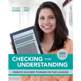 Checking For Understanding: Formative Assessment Techniques