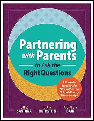 Partnering with Parents to Ask the Right Questions: A Powerf