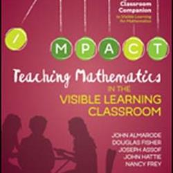 Teaching Mathematics in the Visible Learning Classroom HS