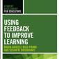 Using Feedback to Improve Learning