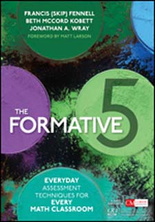 The Formative 5: Everyday Assessment Techniques for Every Ma
