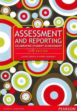 Assessment and Reporting