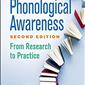 Phonological Awareness: From Research to Practice 2ed