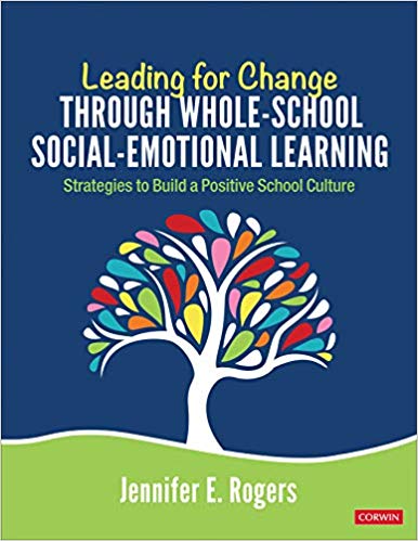 Leading for Change Through Whole-School Social-Emotional