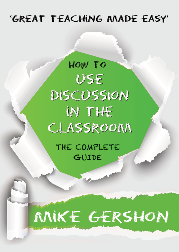 Great Teaching Made Easy: How to Use Discussion