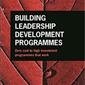 Building Leadership Development Programmes: Zero-Cost to Hig
