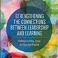 Strengthening the Connections between Leadership & Learning