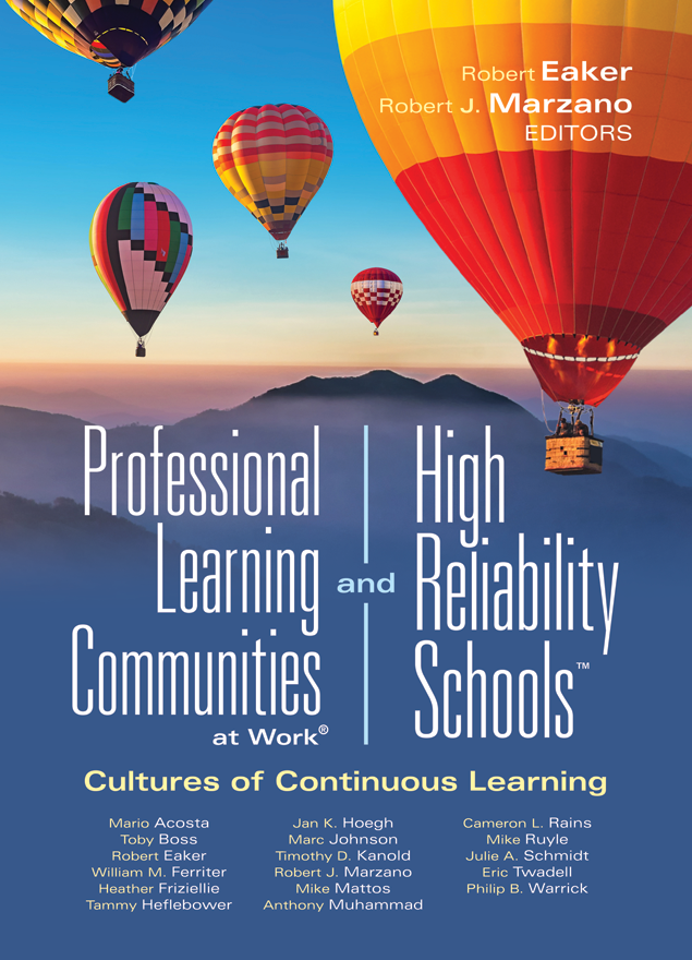 Professional Learning Communities at Work & High Reliability