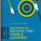Becoming an Assessment Capable Visible Learner - Learner's