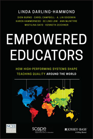 Empowered Educators: How High-Performing Systems Shape Teach