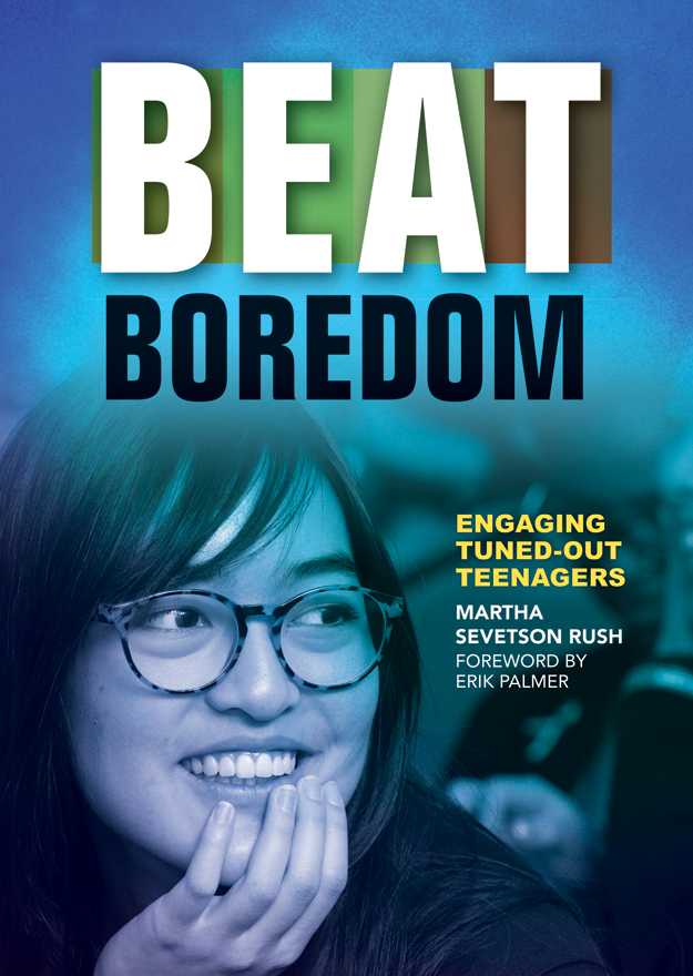 Beat Boredom: Engaging Tuned-Out Teenagers