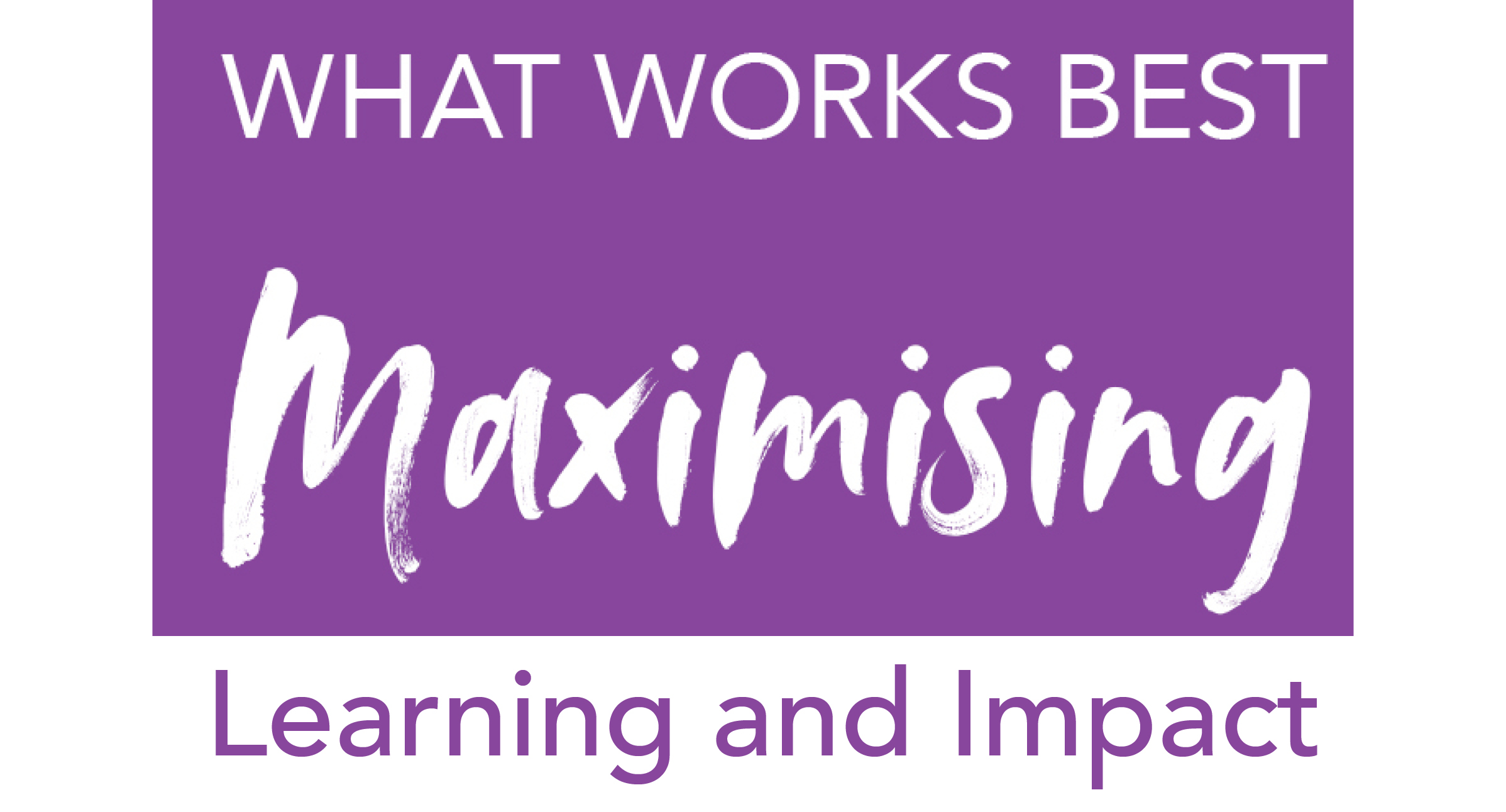 Maximising Learning and Impact - Online