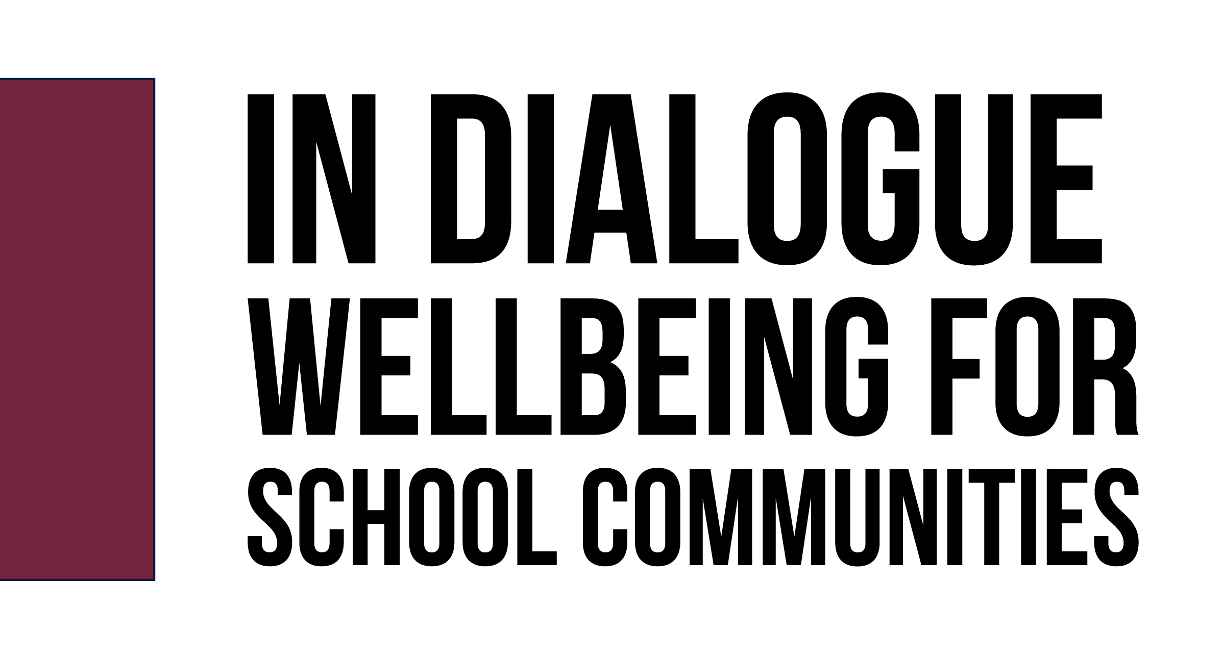 In Dialogue: Wellbeing for School Communities