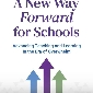A New Way Forward for Schools: Advancing Teaching and Learning in the Era of Overwhelm
