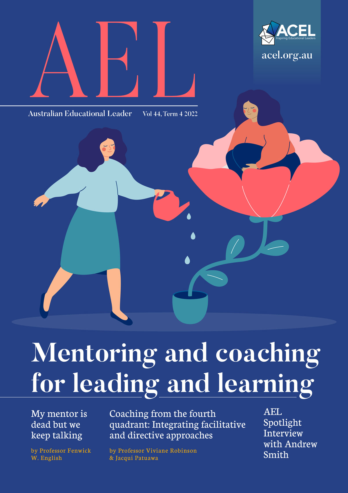 Australian Educational Leader AEL VoI 44 Issue 4 PRINT