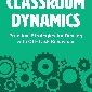 Classroom Dynamics