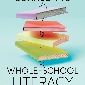 Connecting Whole-School Literacy: Building Capacity from Leadership to Classroom Practice