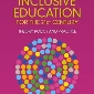 Inclusive Education for the 21st Century Theory, Policy and Practice