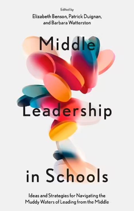 Middle Leadership in Schools