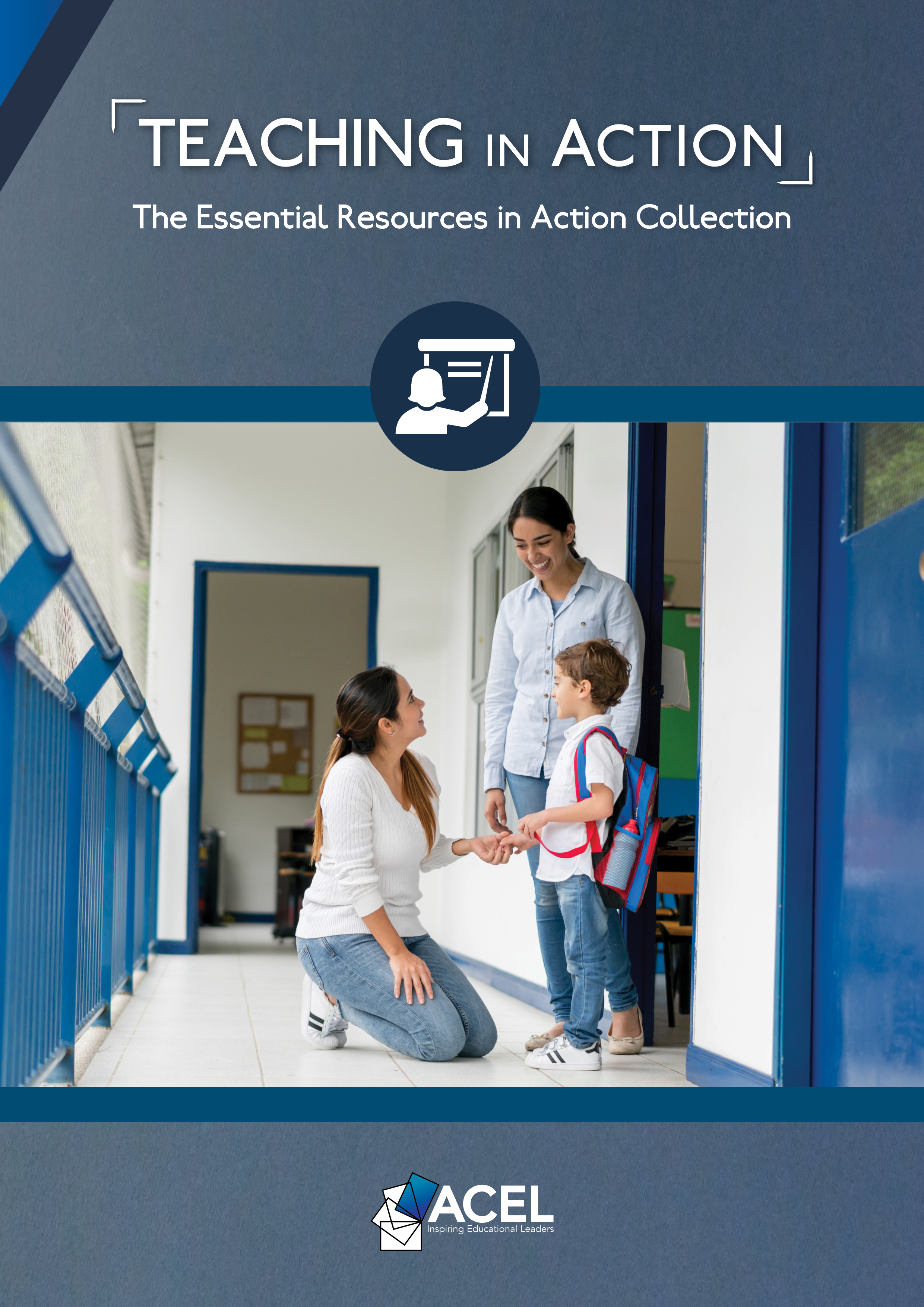 Teaching in Action: The Essential Resources in Action 2024