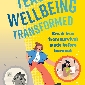 Teacher Wellbeing Transformed: Break Free From Survival Mode Before Burnout