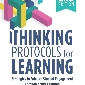 Thinking Protocols for Learning, Second Edition