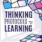 Thinking Protocols for Learning