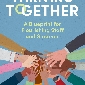 Thriving Together: A Blue Print for Flourishing Staff and Students