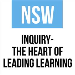 Inquiry-The Heart of leading learning (4 Pt. Series)