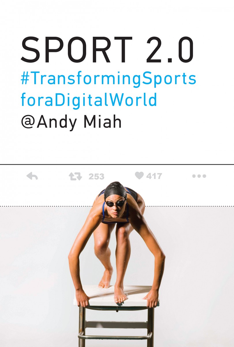 Sport 2.0: Transforming Sports for a Digital World