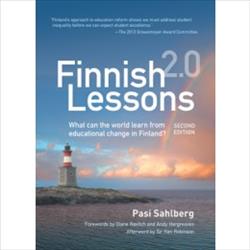 Finnish Lessons 2.0: What Can the World Learn From Education