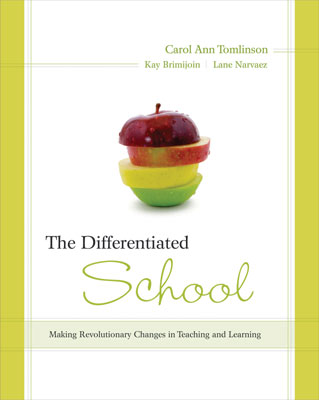 OLD - The Differentiated School: Making Revolutionary Change