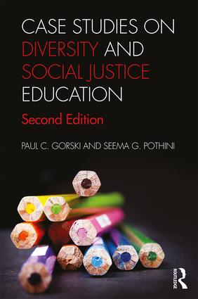 Case Studies on Diversity and Social Justice Education: 2ed