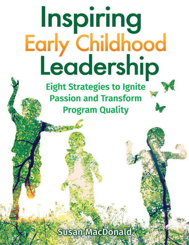 Inspiring Early Childhood Leadership: Eight Strategies to Ig