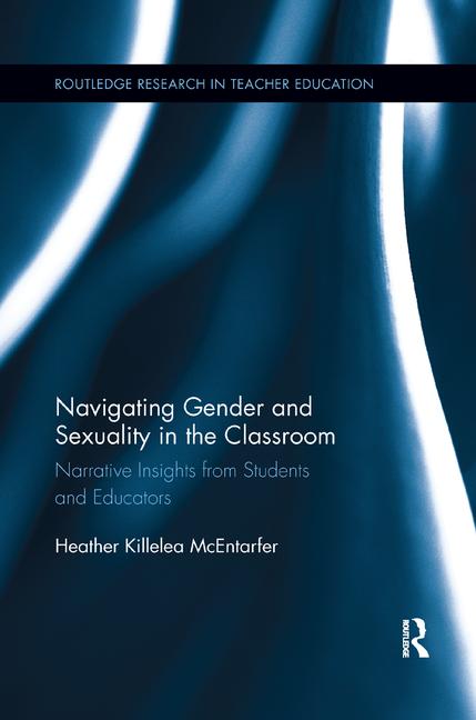 Navigating Gender and Sexuality in the Classroom Narrative