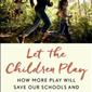 Let the Children Play