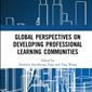 Global Perspectives on Developing PLCs