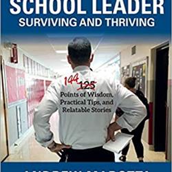 The School Leader Surviving and Thriving