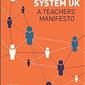 Flip The System UK: A Teachers’ Manifesto