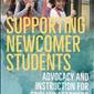 Supporting Newcomer Students