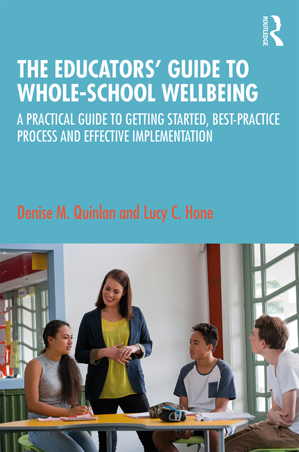The Educators Guide to Whole-School Wellbeing